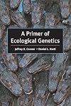 A Primer of Ecological Genetics
