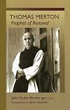 Thomas Merton : prophet of renewal