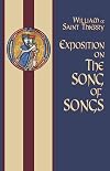 Exposition on the Song of Songs (Cistercian Fathers)