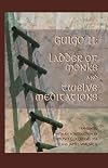 Ladder of Monks and Twelve Meditations (Cistercian Studies)