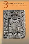 Instructions, Letters and Other Writings of Saint Pachomius and His Disciples