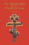 The Spirituality of the Christian East, Vol. 1: A Systematic Handbook