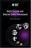 Safety Culture and Effective Safety Management (Occupational Safety and Health) (Occupational Safety and Health Series (