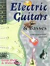 Electric Guitars and Basses: A Photographic History