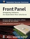 Front Panel: Designing Software for Embedded User Interfaces