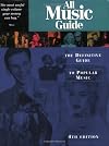 All Music Guide: The Experts' Guide to the Best Recordings from Thousands of Artists in All Types of Music