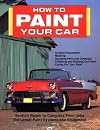 How to Paint Your Car