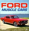 Ford Muscle Cars (Enthusiast Color Series)