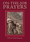 On-The-Job Prayers