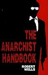The Anarchist Handbook