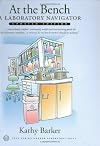 At the Bench: A Laboratory Navigator