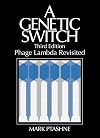 Genetic Switch: Phage Lambda Revisited