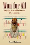 Won for All: How the Drosophila Genome Was Sequenced