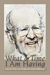 What a Time I Am Having: Selected Letters of Max Perutz