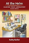 At the Helm: Leading Your Laboratory, Second Edition