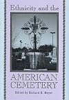 Ethnicity and the American Cemetery