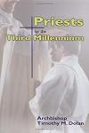 Priests for the Third Millennium