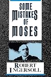 Some Mistakes of Moses