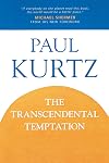 The Transcendental Temptation: A Critique of Religion and the Paranormal