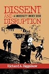 Dissent and Disruption