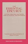 The Essential Epicurus: Letters, Principal Doctrines, Vatican Sayings, and Fragments (Great Books in Philosophy)