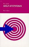 The New Self-Hypnosis