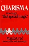Charisma: How to Get That Special Magic