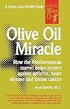 Olive Oil Miracle