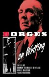 Borges on writing