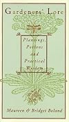 Gardeners' Lore: Plantings, Potions, and Practical Wisdom