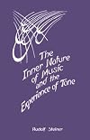 The Inner Nature of Music and the Experience of Tone