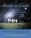 Heaven on Earth: A Handbook for Parents of Young Children