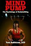 Mind Pump: The Psychology of Bodybuilding