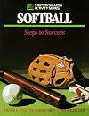 Softball: Steps to Success