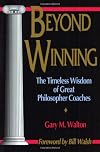 Beyond Winning: The Timeless Wisdom of Great Philosopher Coaches