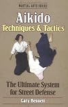 Aikido: Techniques & Tactics (Martial Arts Series)