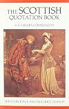 The Scottish Quotation Book: A Literary Companion