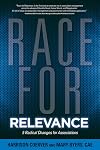 Race for Relevance: 5 Radical Changes for Associations