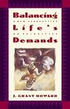 Balancing Life's Demands: A New Perspective on Priorities