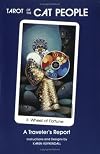 Tarot of the Cat People: A Travelers Report