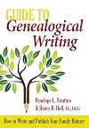 Guide to Genealogical Writing, 3rd Edition