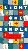Light One Candle: Quotes for Hope and Action (Gift Editions Ser.)