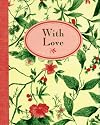 With Love (Petites Miniatures Series)