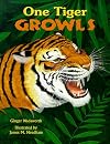One Tiger Growls