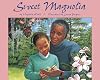 Sweet Magnolia