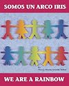 We Are a Rainbow