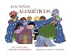 Los ninos alfabeticos (Spanish Edition)