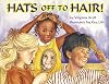 Hats Off to Hair!
