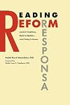 Reading Reform Responsa: Jewish Tradition, Reform Rabbis, and Today's Issues