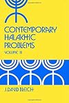 Contemporary Halakhic Problems: Volume III